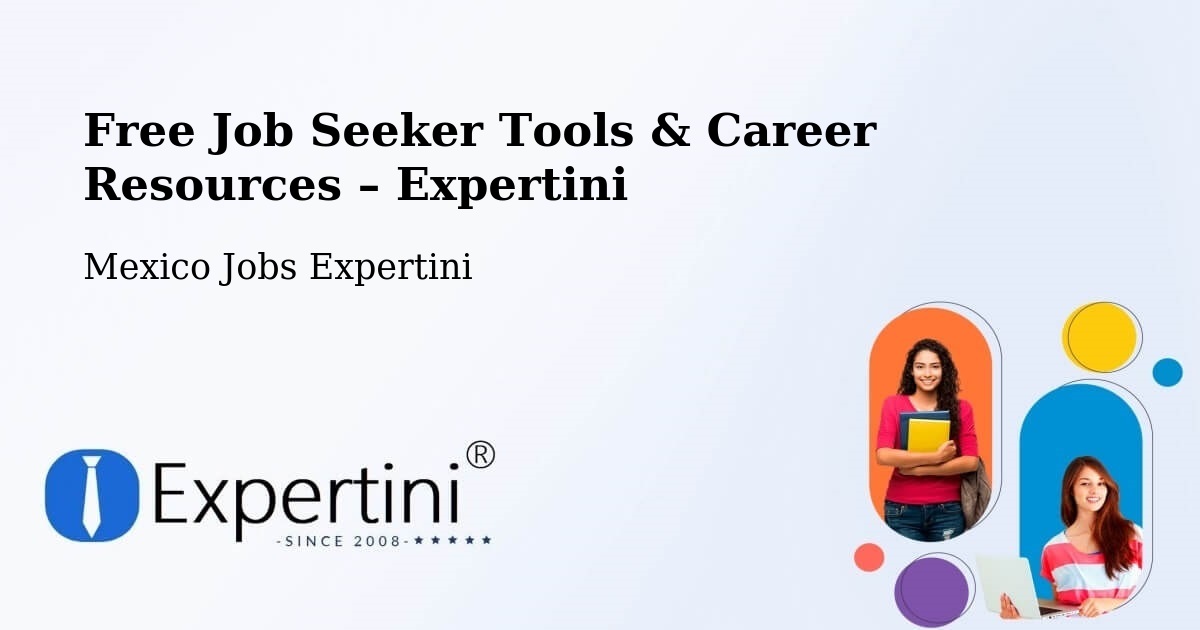 Free Job Seeker Tools & Career Resources – Uman - Uman, Mexico Jobs Expertini