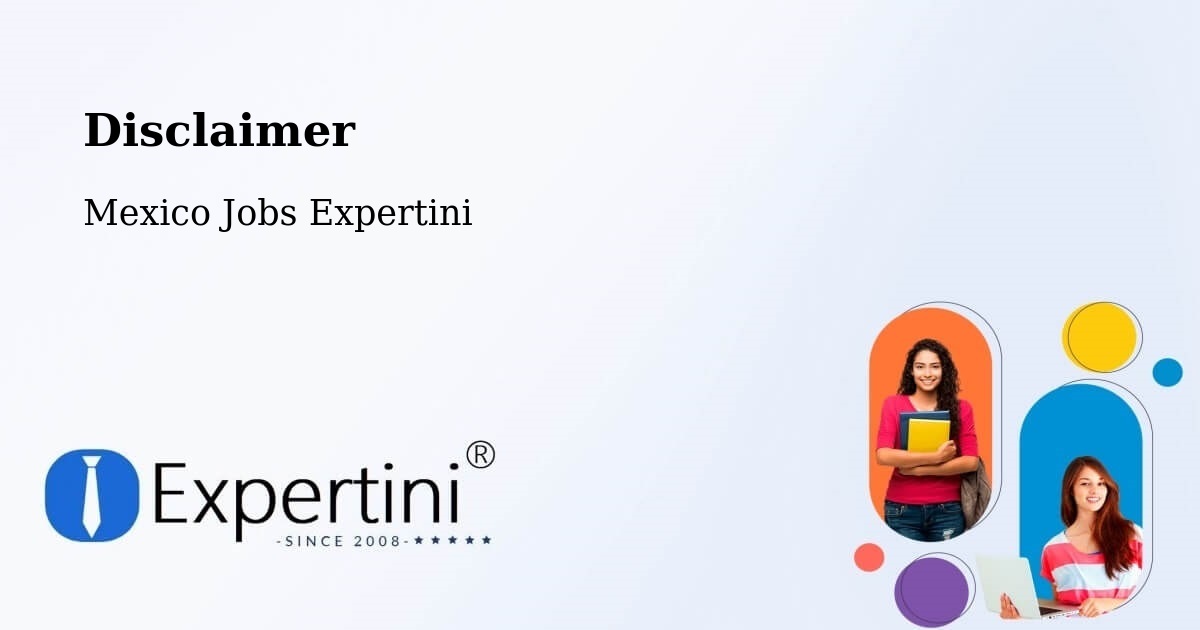 Disclaimer – Uman - Mexico Jobs Expertini